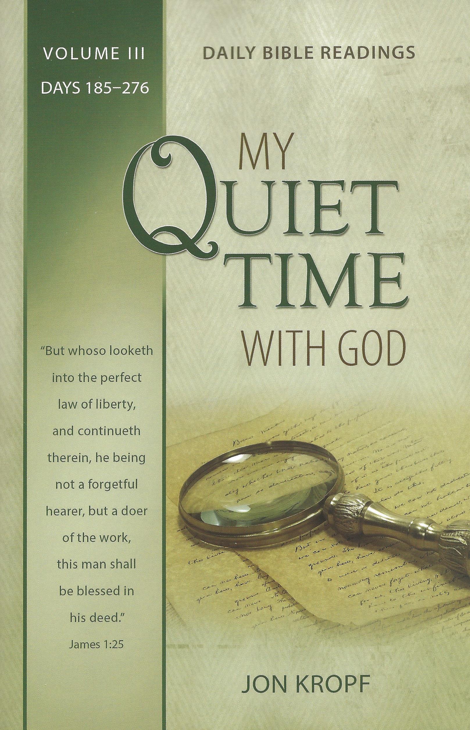 MY QUIET TIME WITH GOD VOL. I Jon Kropf